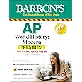AP World History: Modern Premium: With 5 Practice Tests (Barron's AP)