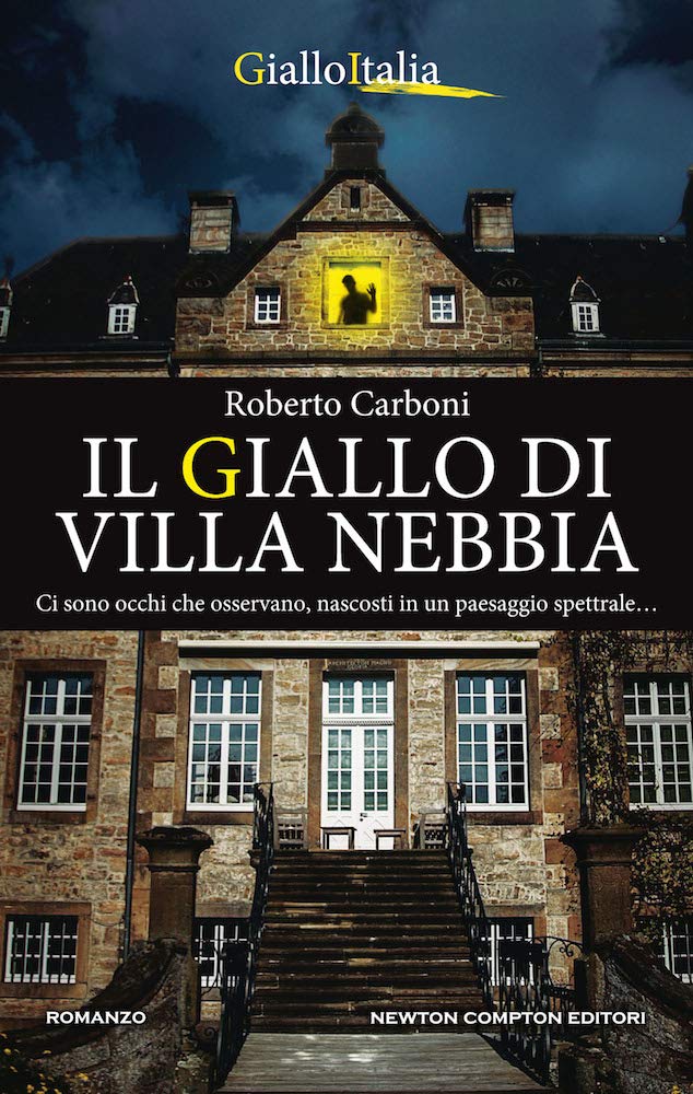 Il giallo di Villa Nebbia – Roberto Carboni