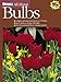 Ortho's All About Bulbs (Ortho's All About Gardening) by 