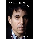 Paul Simon: The Life [Deckle Edge]