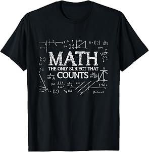 Funny Science Nerd Math The Only Subject That Counts Math T-Shirt Small