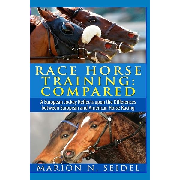 Horse Racing Manual （英国競馬入門） Horse Racing Manual: The in-depth guide to owning, training