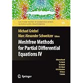 Meshfree Methods for Partial Differential Equations IV (Lecture Notes in Computational Science and Engineering, 65)