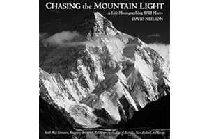 Chasing the Mountain Light: A Life Photographing Wild Places