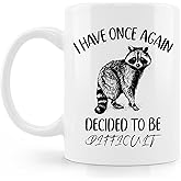 BESERH Funny Sarcastic Raccoon Coffee Mug Cup, Gifts for Raccoon Lovers, I Have Once Again Decided to Be Difficult Trash Panda Ceramic Coffee Mug 11 oz