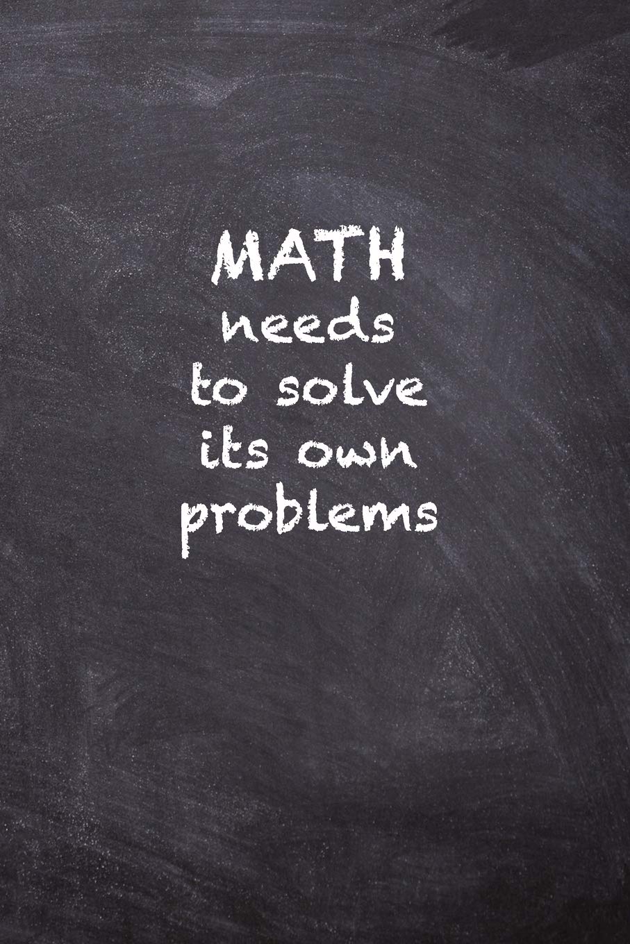 Math Needs To Solve Its Own Problems: Books, Kany: 9781703021790: Amazon.com: Books