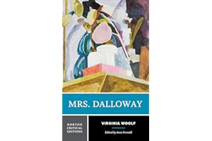 Mrs. Dalloway: A Norton Critical Edition