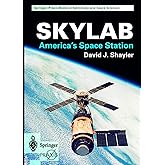 Skylab: America's Space Station (Springer Praxis Books)
