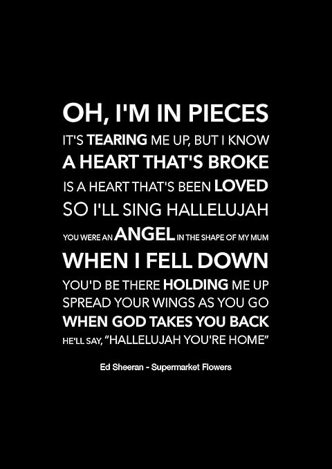 Ed Sheeran Supermarket Flowers Black Lyrics A4 Size Amazon De Alle Produkte