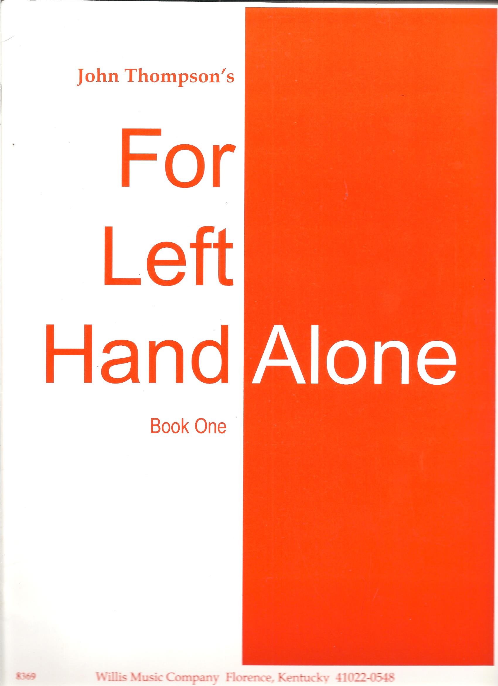 For Left Hand Alone Book 1 Amazon Com Books