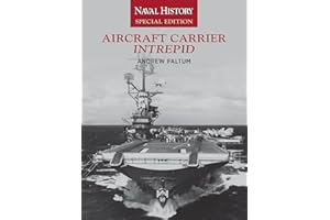 Aircraft Carrier Intrepid: Naval History Special Edition (Naval History Special Editions)