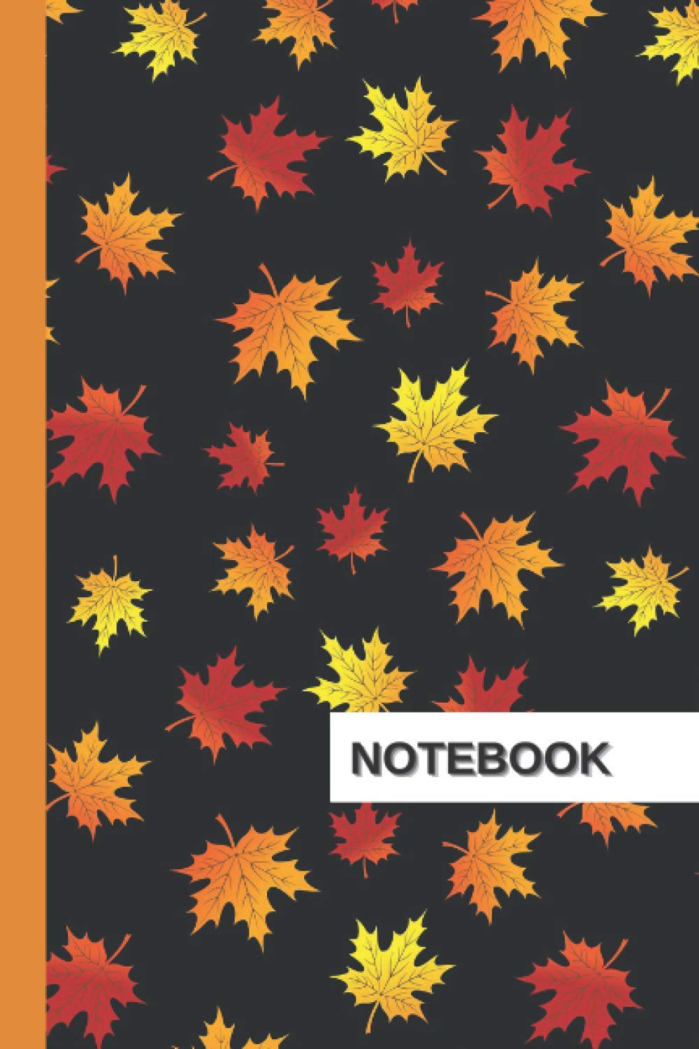 Notebook Blank Lined Notebook 110 Pages 7 5 X 9 25 Fall Leaves Autumn Design Cover Fun Fall Notebook Gift With Autumn Leaves Pattern Journal And Ideas Notebook For Fall