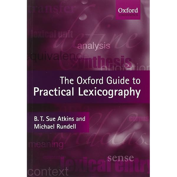 A Handbook of Lexicography: The Theory and Practice of Dictionary