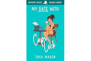 My Date With Caps Lock