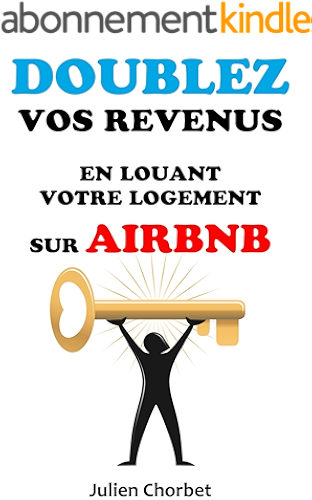 Download Doublez vos revenus en louant votre logement sur Airbnb PDF