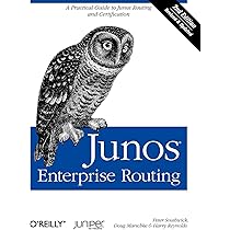 Junos Enterprise Routing: A Practical Guide to Junos Routing and