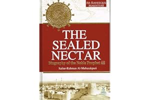 The Sealed Nectar (Large, Full Color) Award Winner Biography of Prophet by Sh...