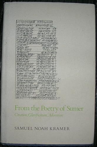 Download From the Poetry of Sumer: Creation, Glorification, Adoration PDF