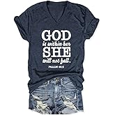 Christian Faith Shirt for Women God is Within Her She Will Not Fall T-Shirt - Inspirational Verse Tee Jesus V-Neck Top