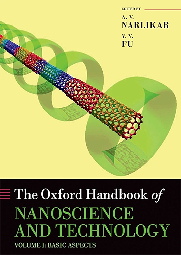 Download Oxford Handbook of Nanoscience and Technology: Volume 1: Basic Aspects (Oxford Handbooks) (English Edition) PDF