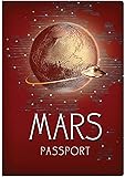 The Unemployed Philosophers Guild Passport to Mars