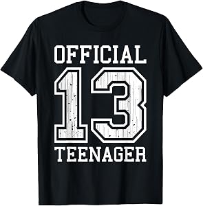 Official Teenager 13th Birthday Gift for Girls Or Boys 13 T-Shirt