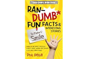 Ran-Dumb Fun Facts and Interesting Stories to Make U Smile