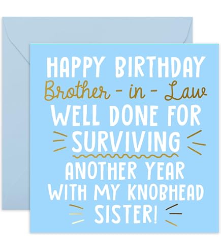 Lustige Geburtstagskarte Für Schwager – 'You're The Best Brother-In-Law Keep That Shit Up', 12,7 X 17,8 Cm