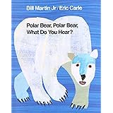Polar Bear, Polar Bear, What Do You Hear? (Brown Bear and Friends)