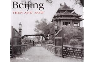 Beijing Then and Now
