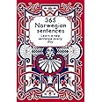 Learn A Norwegian Sentence Every Day | 365 Norwegian Notebook sentences to help you learn Norwegian Language | Fun Norwegian Learning Practice book: Norwegian Language Learning
