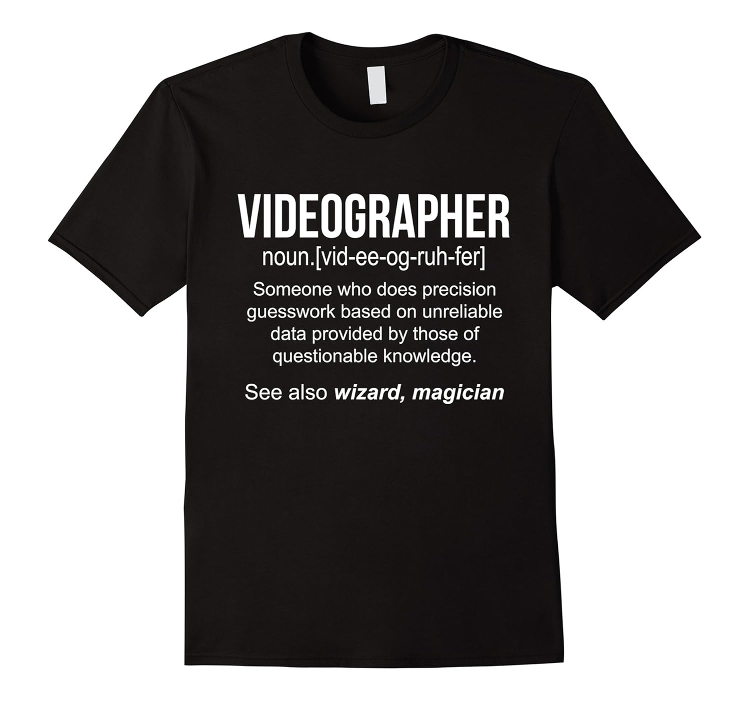 Funny Videographer Meaning Shirt Videographer Noun DefinitArt