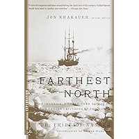 Farthest North: The Incredible Three-Year Voyage to the Frozen Latitudes of the North (Modern Library Exploration) book cover