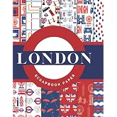 London Scrapbook Paper: Ideal DIY, Craft Projects, Card Making, Journals, Decorations (Scrapbook Paper Corner)