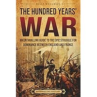 A Brief History of the Hundred Years War: Desmond Seward