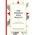 The Trouble with Reality: A Rumination on Moral Panic in Our Time