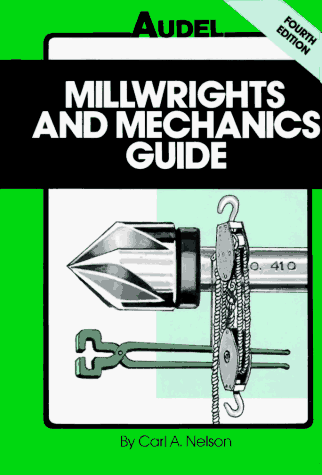 Read Millwrights and Mechanics Guide (Audel)<br />[E.P.U.B]