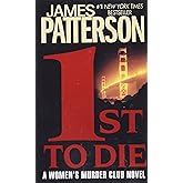 1st to Die: A Novel (Women's Murder Club, No 1)
