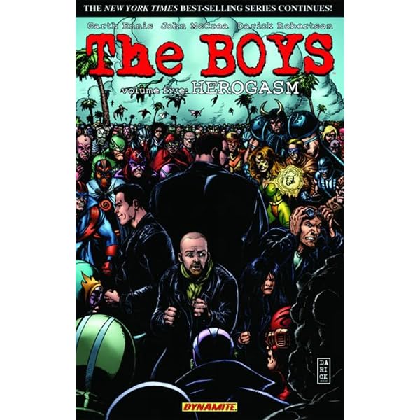 The Boys Vol. 1: The Name of the Game: Garth Ennis, Darick