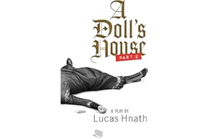 A Doll's House, Part 2