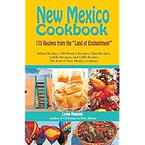 Best of the Best from New Mexico Cookbook: Selected Recipes