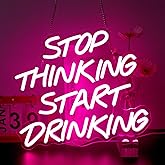 DREAMFORT Stop Thinking Start Drinking Neon Sign Pink Led Neon Signs Letter Neon Lights Neon Bar Signs for Wall Decor USB Light Up Sign Neon for Home Bar Man Cave Party Club Restaurant