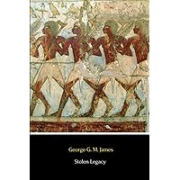 Stolen Legacy (Illustrated)