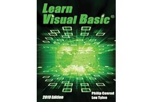 Learn Visual Basic 2019 Edition: A Step-By-Step Programming Tutorial