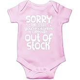 What You Ordered Is Currently Out of Stock - Baby Clothes - Funny Newborn Bodysuit Outfits for Boys and Girls