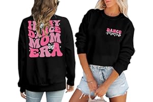 SFHFY In My Dance Mom Era Sweatshirts for Women Mama Sweatshirt Mom Fashion Casual Letter Print Long Sleeve Pullover Tops