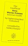 The Xena Warrior Princess Internet Guide by 