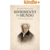 Adendos à Doutrina do Sofrimento do Mundo