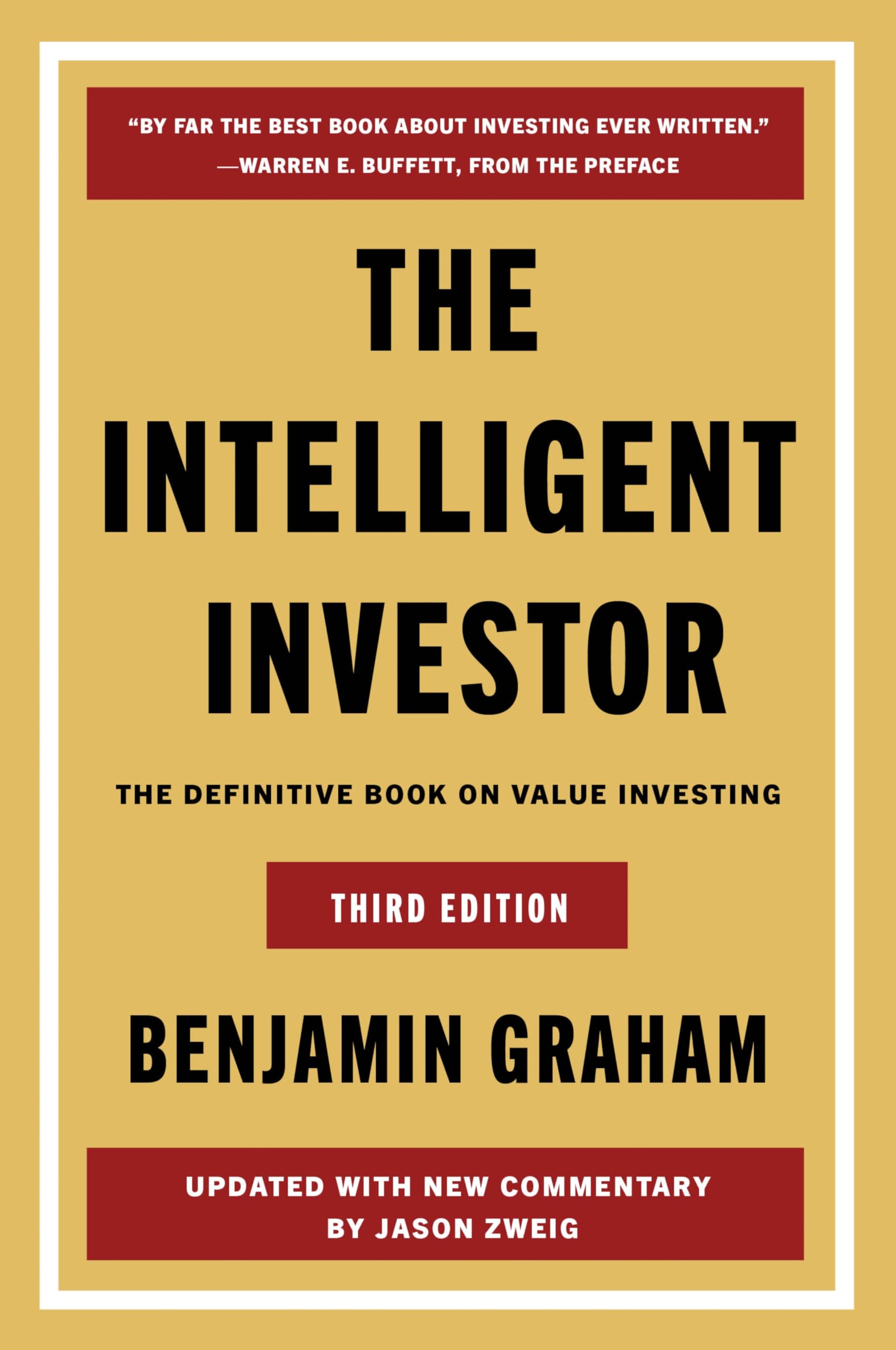 The Intelligent Investor Third Edition: The Timeless Guide to Value Investing and Financial Wisdom for a Volatile Market Image