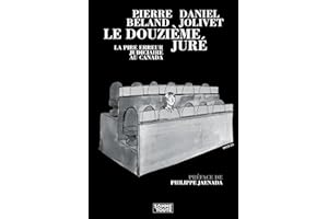 Le douzième juré: La pire erreur judiciaire au Canada (French Edition)
